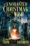 An Enchanted Christmas Wish