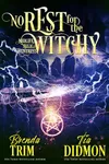 No Rest for the Witchy
