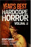 Year's Best Hardcore Horror, Volume 2