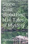 Stone Cold, Blood Red