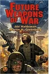 Future Weapons of War