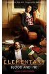 Elementary: Blood and Ink