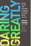 Daring Greatly
