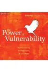 The Power of Vulnerability