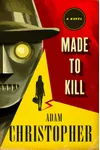 Made to Kill