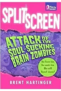 Split Screen: Attack of the Soul-Sucking Brain Zombies / Bride of the Soul-Sucking Brain Zombies