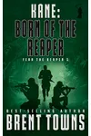 Born of the Reaper