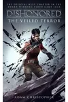 The Veiled Terror