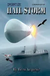 Operation Hail Storm