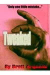 Tweaked