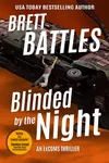 Blinded by the Night