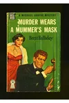 Murder Wears a Mummer's Mask / In a Deadly Vein