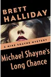 Michael Shayne's Long Chance