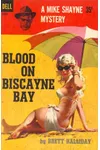 Blood on Biscayne Bay
