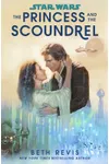 The Princess and the Scoundrel