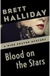 Blood on the Stars / Murder Is a Habit