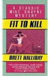 Fit to Kill