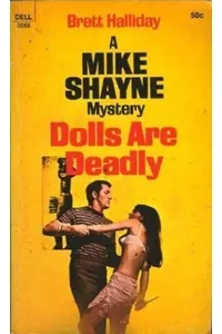 Dolls Are Deadly