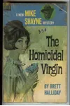 The Homicidal Virgin