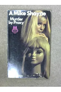 Murder by Proxy