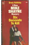 Six Seconds to Kill