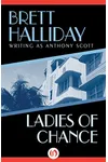 Ladies of Chance (As: Peter Field)