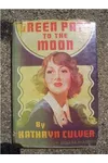 Green Path To The Moon (As:Peter Field)