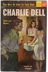 Charlie Dell/A Time to Remember (As:Peter Field)