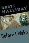 Before I Wake