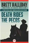 Death Rides The Pecos