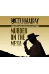 Murder on the Mesa