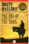 The End of the Trail