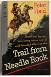 Trail From Needle Rock