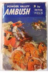 Powder Valley Ambush