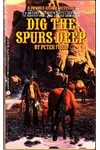 Dig the Spurs Deep