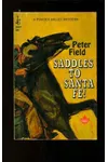 Saddles to Santa Fe