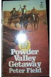 Powder Valley Getaway