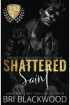 Shattered Saint