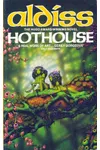 Hothouse / The Long Afternoon of Earth