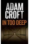 In Too Deep