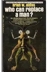 Who Can Replace a Man?