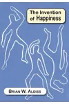 The Invention of Happiness