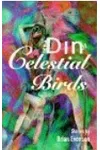 The Din of Celestial Birds