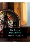 The Song of The Lady Rose