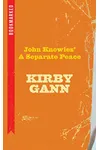 John Knowles' A Separate Peace