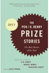 The PEN/O. Henry Prize Stories 2011