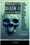 The Beauty of Death, Vol. 2