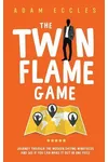 The Twin Flame Game