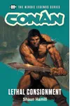 Conan: Lethal Consignment