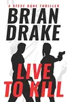 Live to Kill